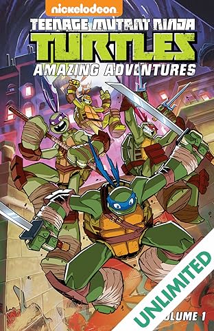 Teenage Mutant Ninja Turtles: Amazing Adventures Vol. 1